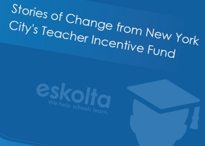 Stories of Change from New York City’s Teacher Incentive Fund Program