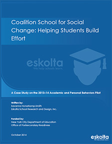 Coalition School for Social Change: Helping Students Build Effort - Case Study